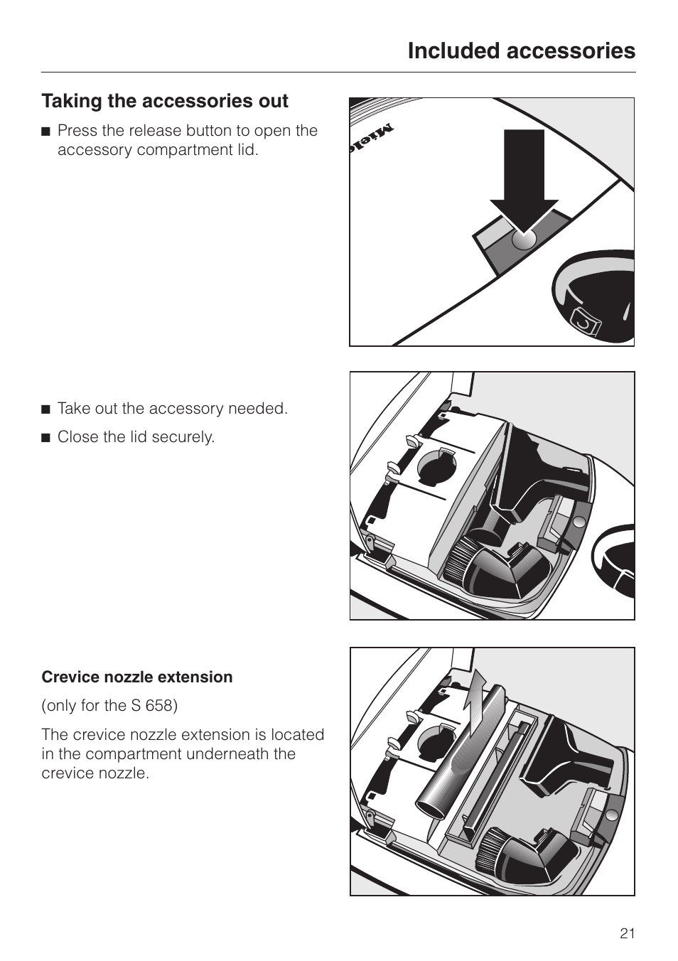 Included accessories, Taking the accessories out | Miele S 658 User Manual | Page 21 / 48