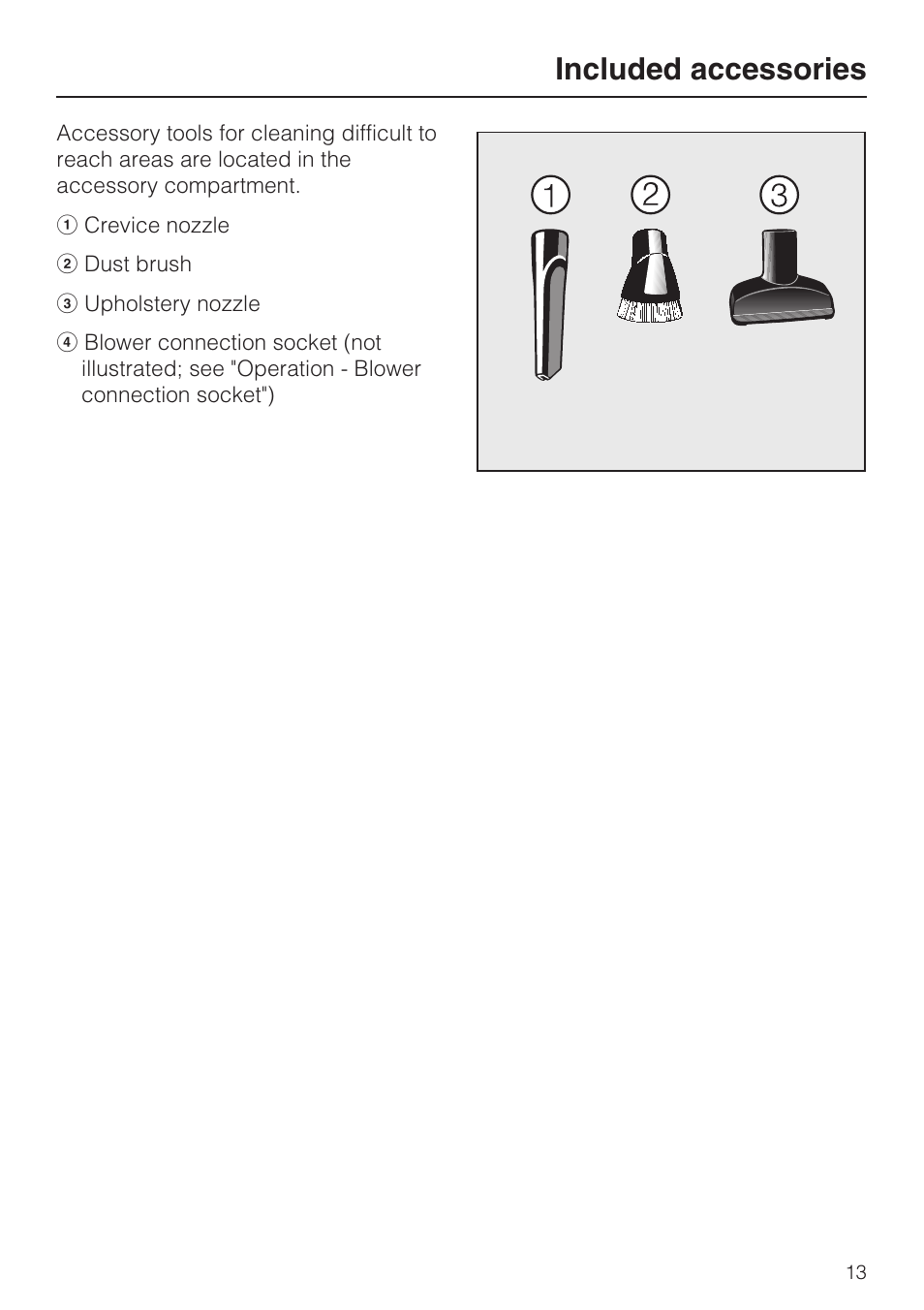 Included accessories 13, Included accessories | Miele S 700 User Manual | Page 13 / 44
