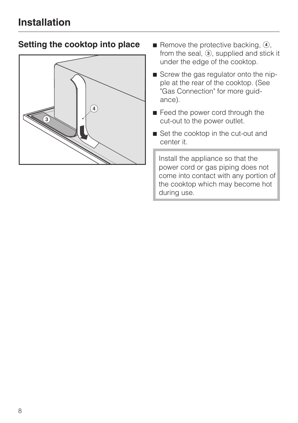 Installation 8, Setting the cooktop into place 8, Installation | Setting the cooktop into place | Miele KM 344 User Manual | Page 8 / 24