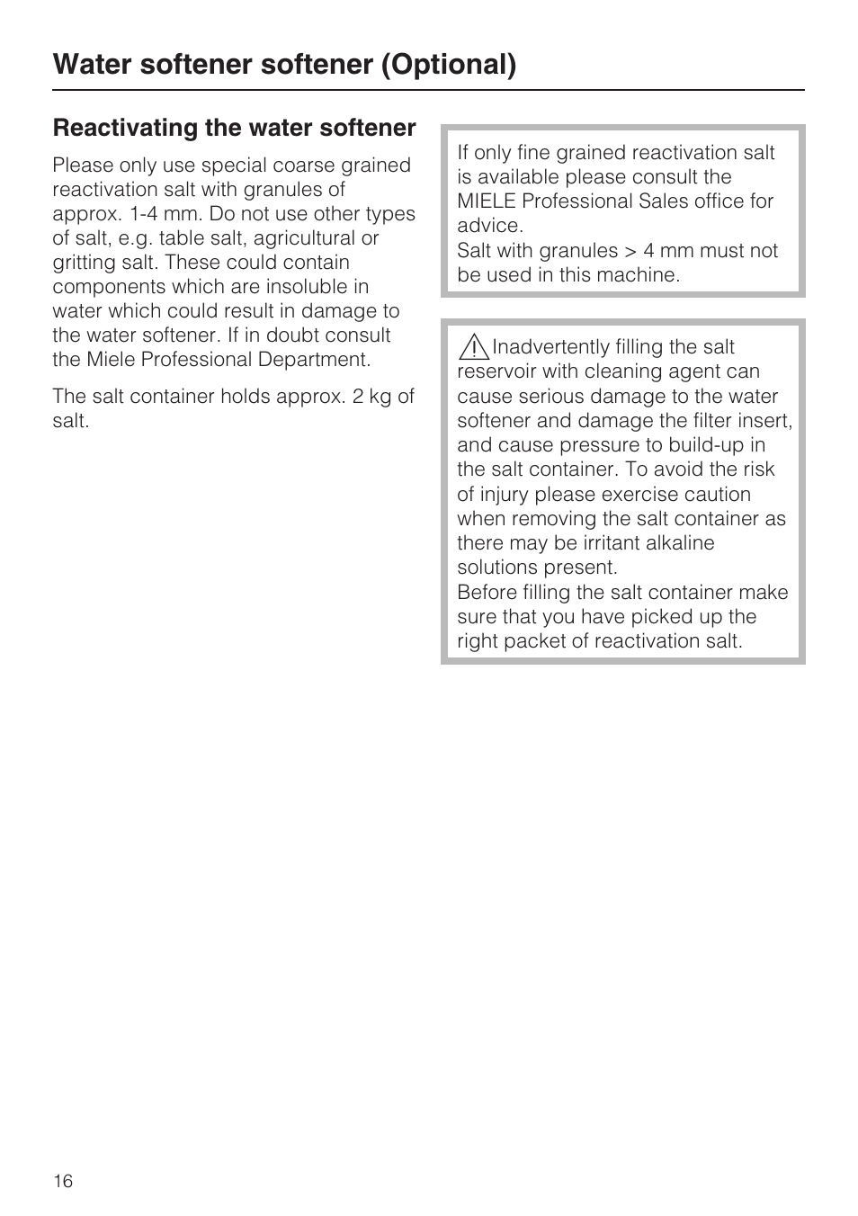 Reactivating the water softener 16, Water softener softener (optional) | Miele G 7823 User Manual | Page 16 / 68