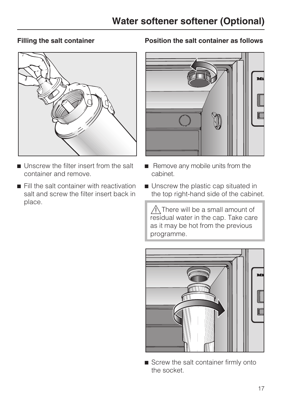 Filling the salt container 17, Position the salt container as follows 17, Water softener softener (optional) | Miele G 7823 User Manual | Page 17 / 68