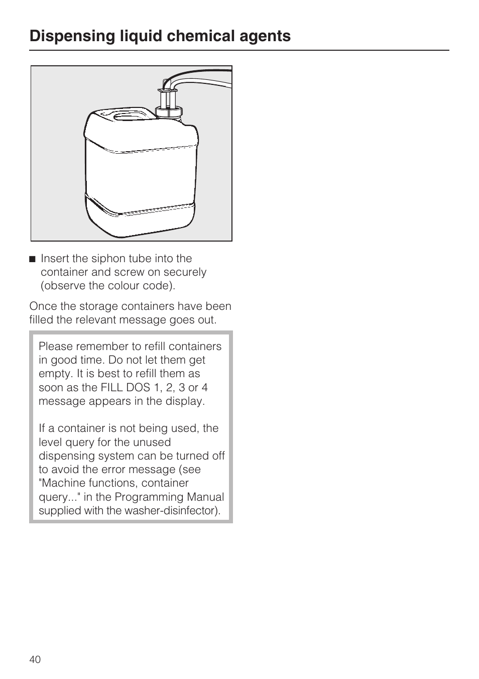 Dispensing liquid chemical agents | Miele G 7823 User Manual | Page 40 / 68