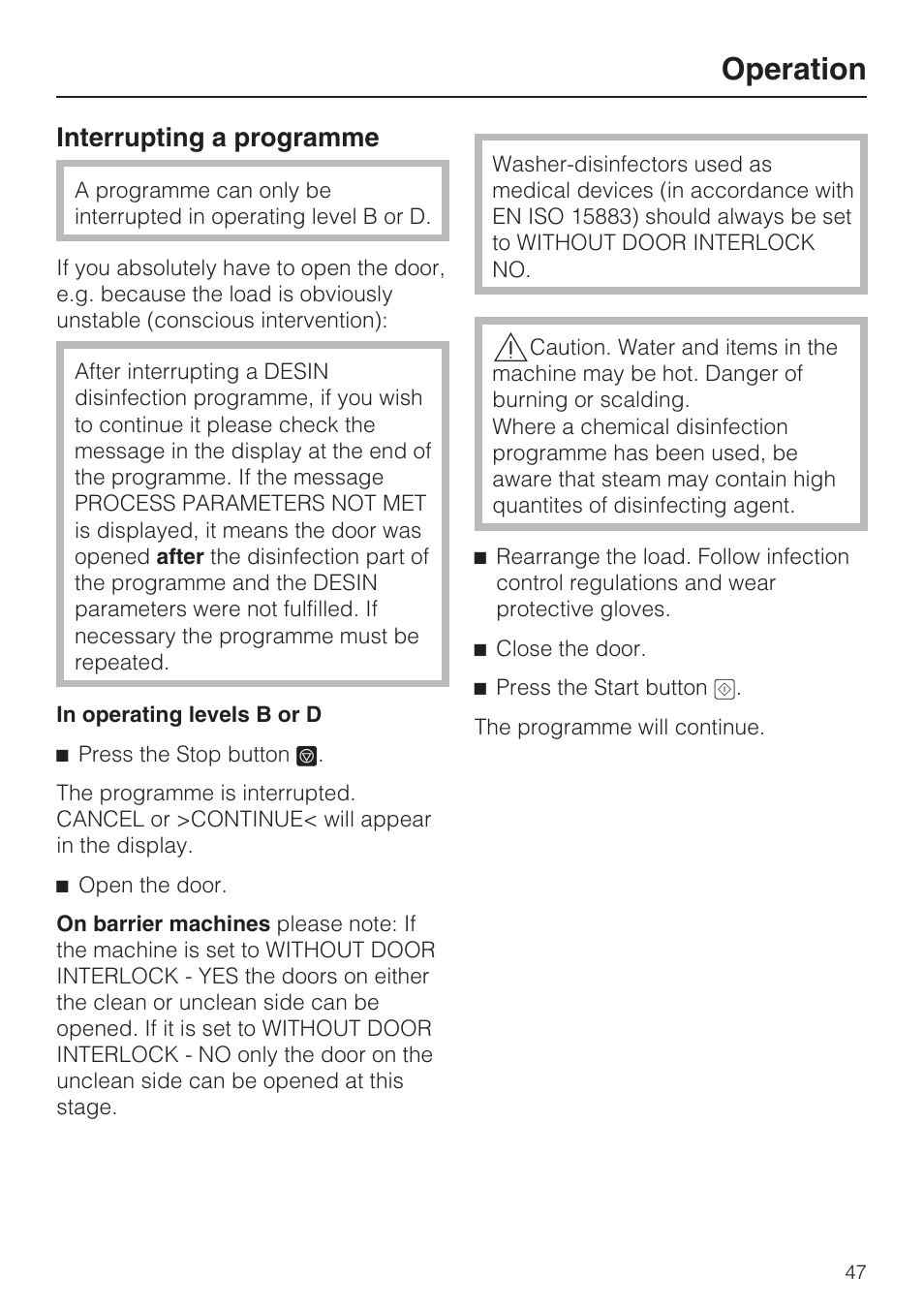 Interrupting a programme 47, Operation, Interrupting a programme | Miele G 7823 User Manual | Page 47 / 68