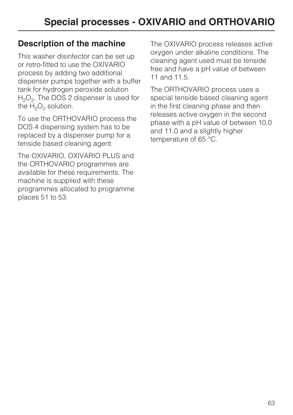 Special processes - oxivario and orthovario 63, Description of the machine 63, Special processes - oxivario and orthovario | Description of the machine | Miele G 7823 User Manual | Page 63 / 68