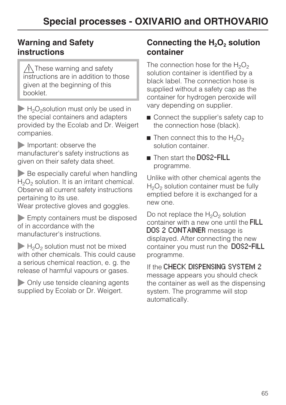 Warning and safety instructions 65, Connecting the h 2 o 2 solution container 65, Special processes - oxivario and orthovario | Warning and safety instructions, Connecting the h, Solution container | Miele G 7823 User Manual | Page 65 / 68