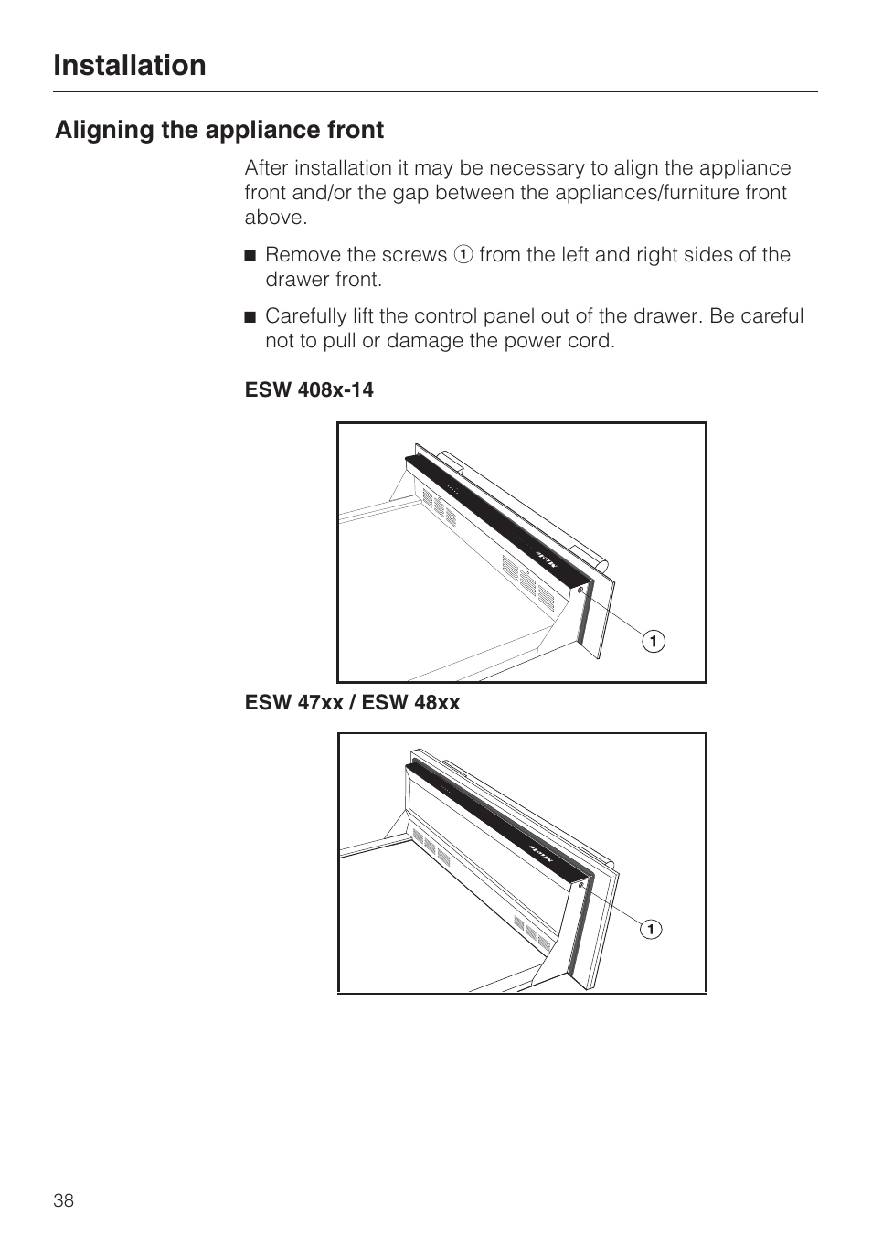 Aligning the appliance front 38, Installation, Aligning the appliance front | Miele ESW 408X-14 User Manual | Page 38 / 44