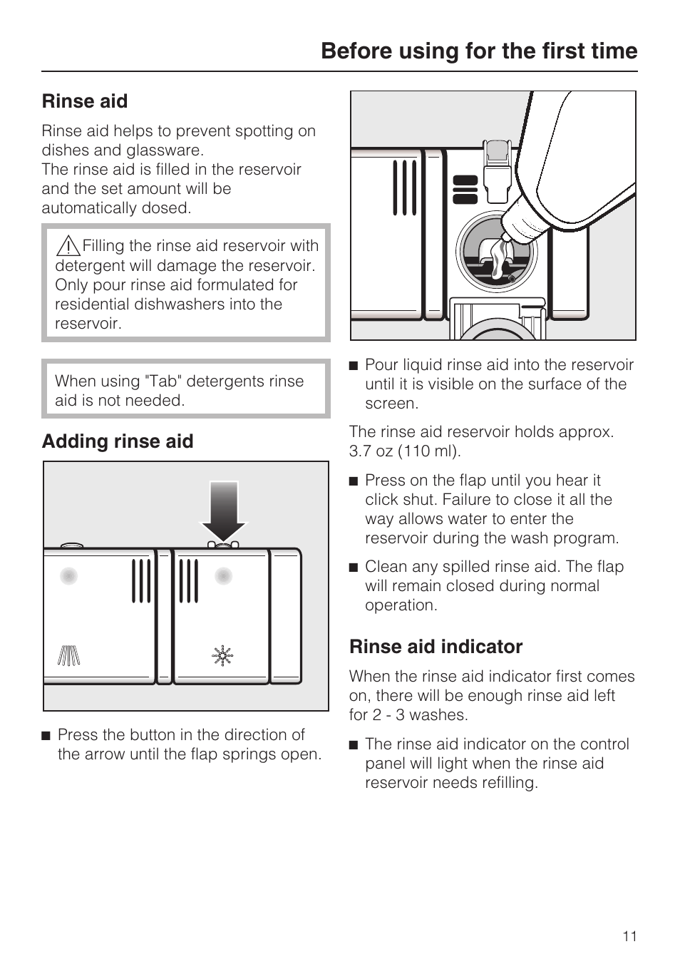 Rinse aid 11, Adding rinse aid 11, Rinse aid indicator 11 | Before using for the first time, Rinse aid, Adding rinse aid, Rinse aid indicator | Miele G 1182 User Manual | Page 11 / 56