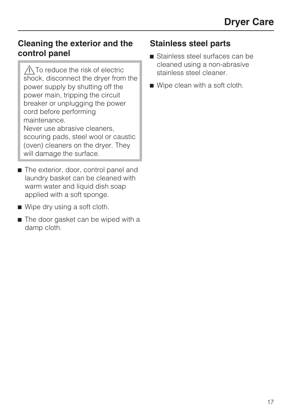 Cleaning the exterior and the control panel 17, Stainless steel parts 17, Dryer care | Miele TOUCHTRONIC T 9802 User Manual | Page 17 / 44