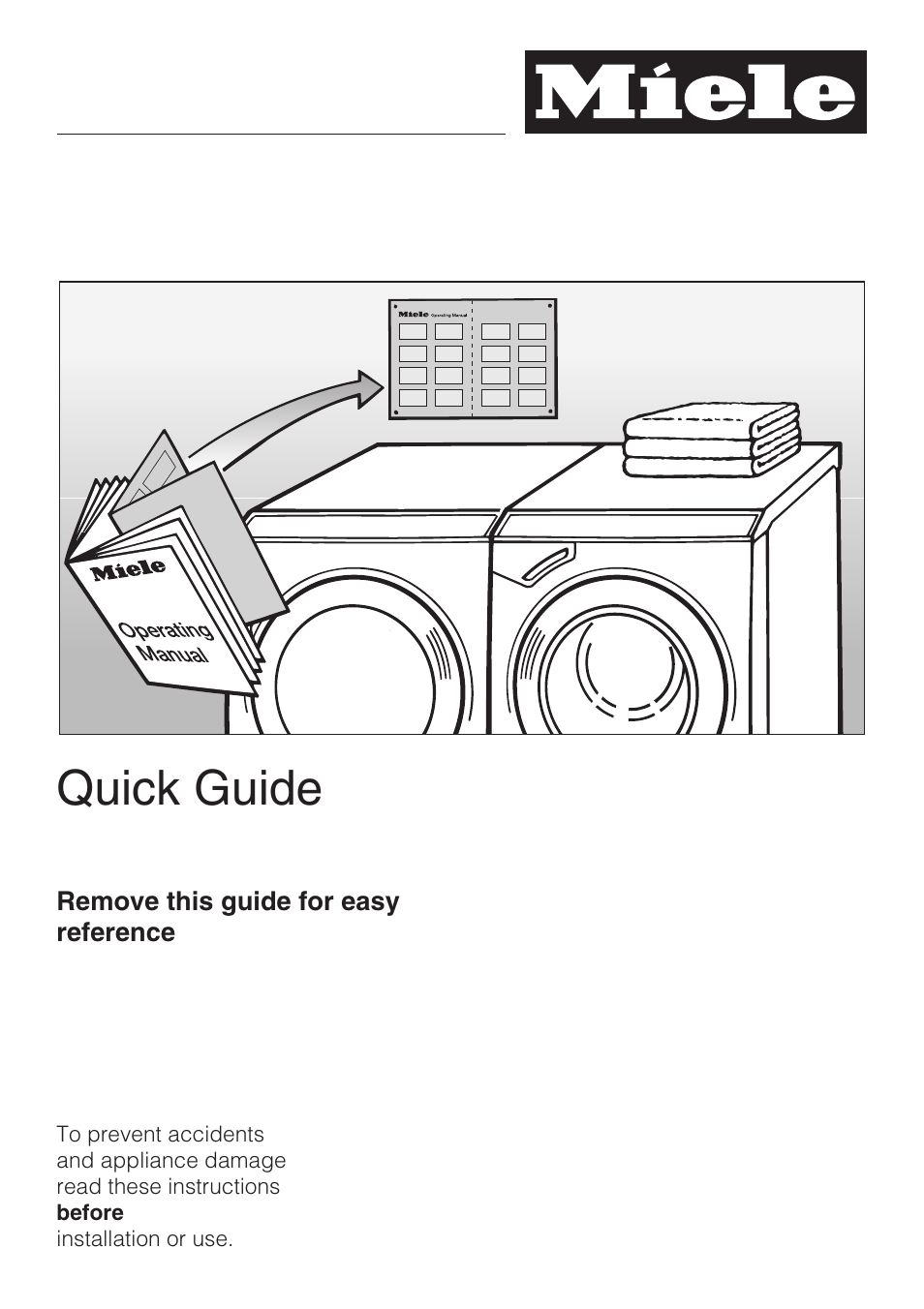 Quick guide 21, Quick guide | Miele TOUCHTRONIC T 9802 User Manual | Page 21 / 44