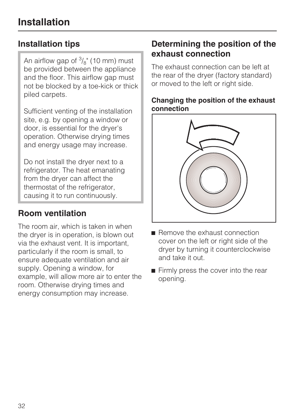Installation tips 32, Installation, Installation tips | Room ventilation, Determining the position of the exhaust connection | Miele TOUCHTRONIC T 9802 User Manual | Page 36 / 44