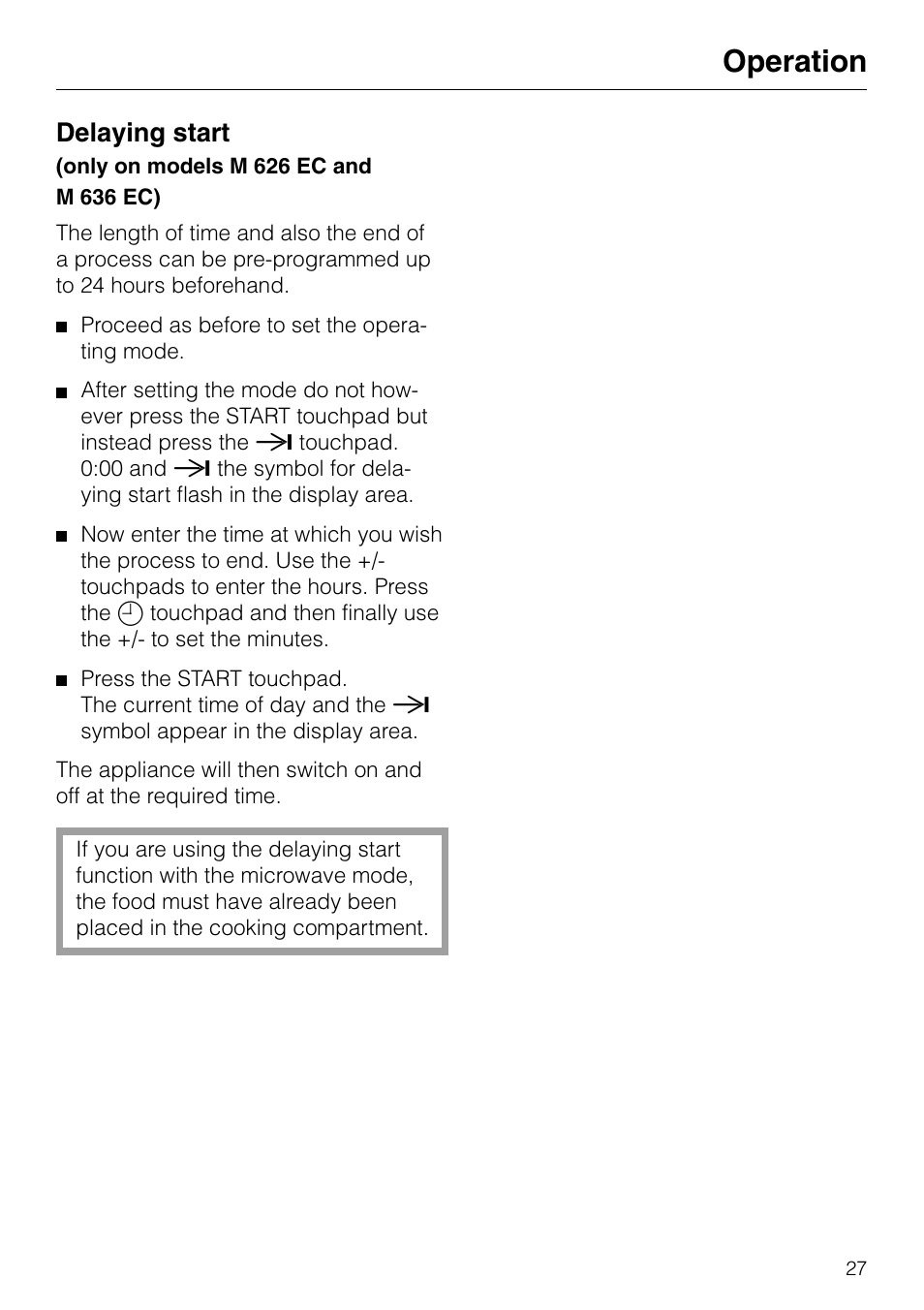 Operation, Delaying start | Miele M 636 EG User Manual | Page 31 / 44