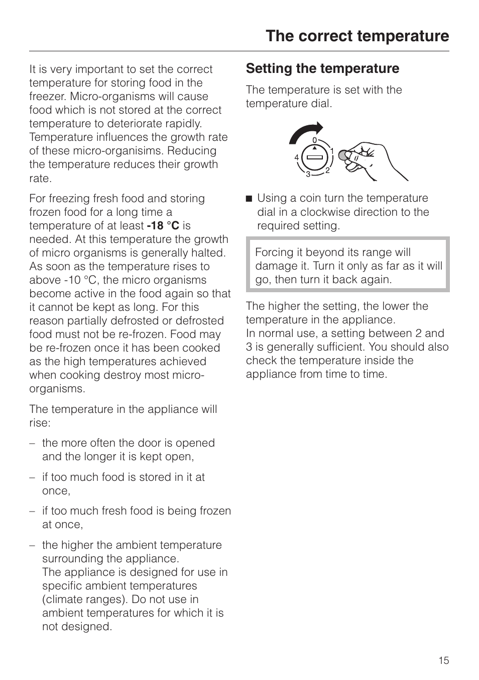 The correct temperature 15, Setting the temperature 15, The correct temperature | Setting the temperature | Miele F 456 i-3 User Manual | Page 15 / 48