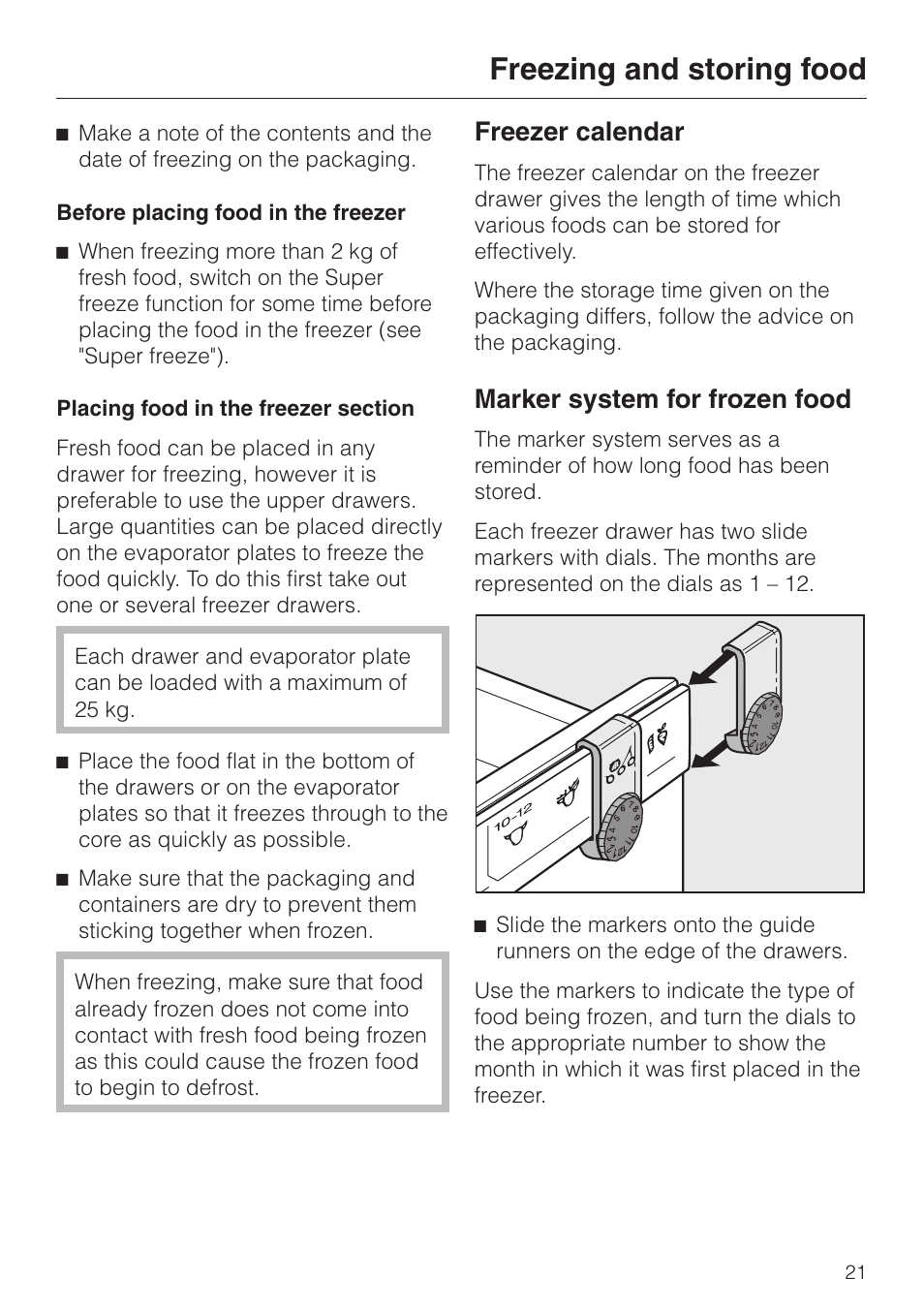 Before placing food in the freezer 21, Placing food in the freezer section 21, Freezer calendar 21 | Marker system for frozen food 21, Freezer calendar marker system for frozen food, Freezing and storing food, Freezer calendar, Marker system for frozen food | Miele F 456 i-3 User Manual | Page 21 / 48