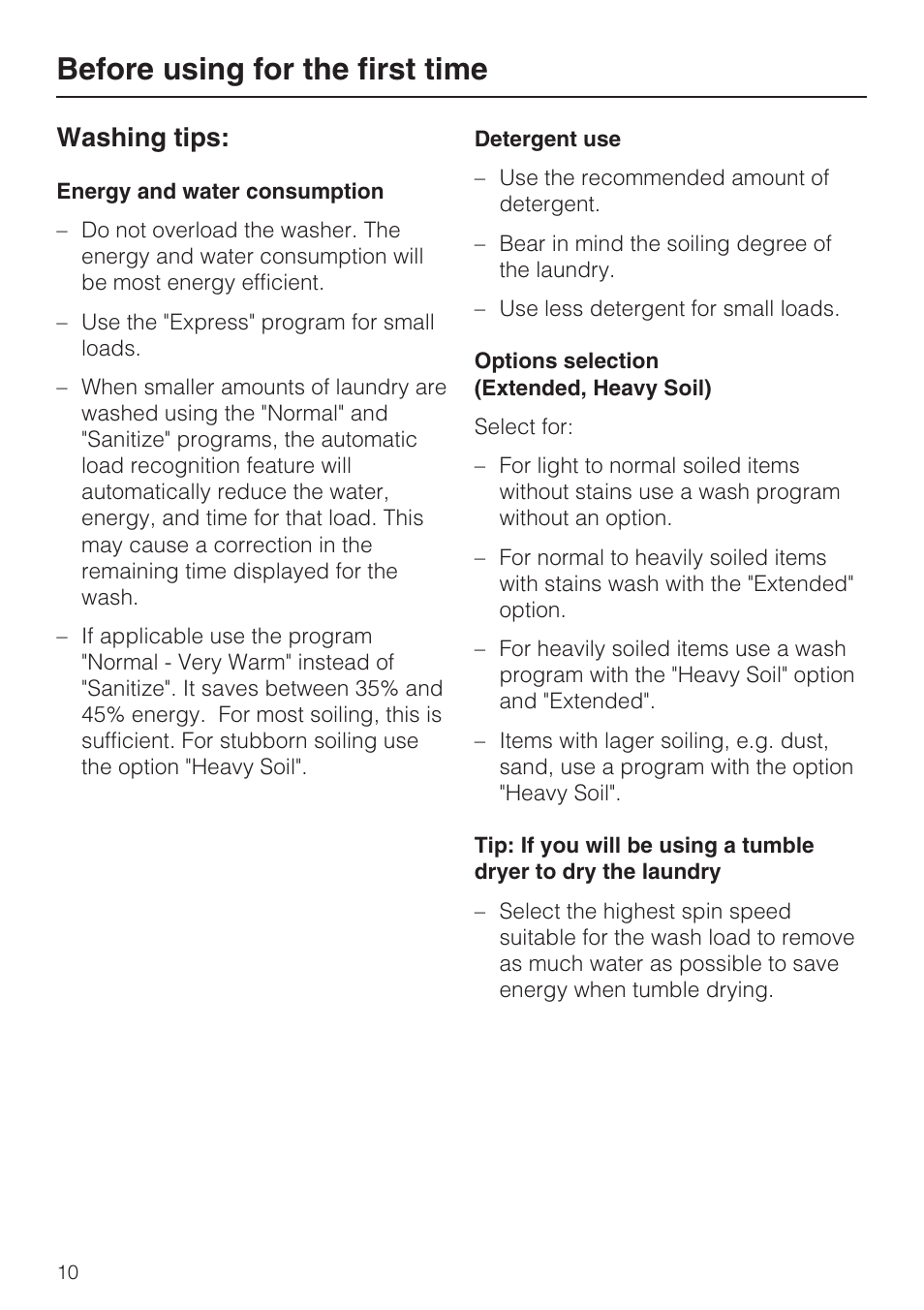 Washing tips: 10, Before using for the first time, Washing tips | Miele TOUCHTRONIC W 4842 User Manual | Page 10 / 60