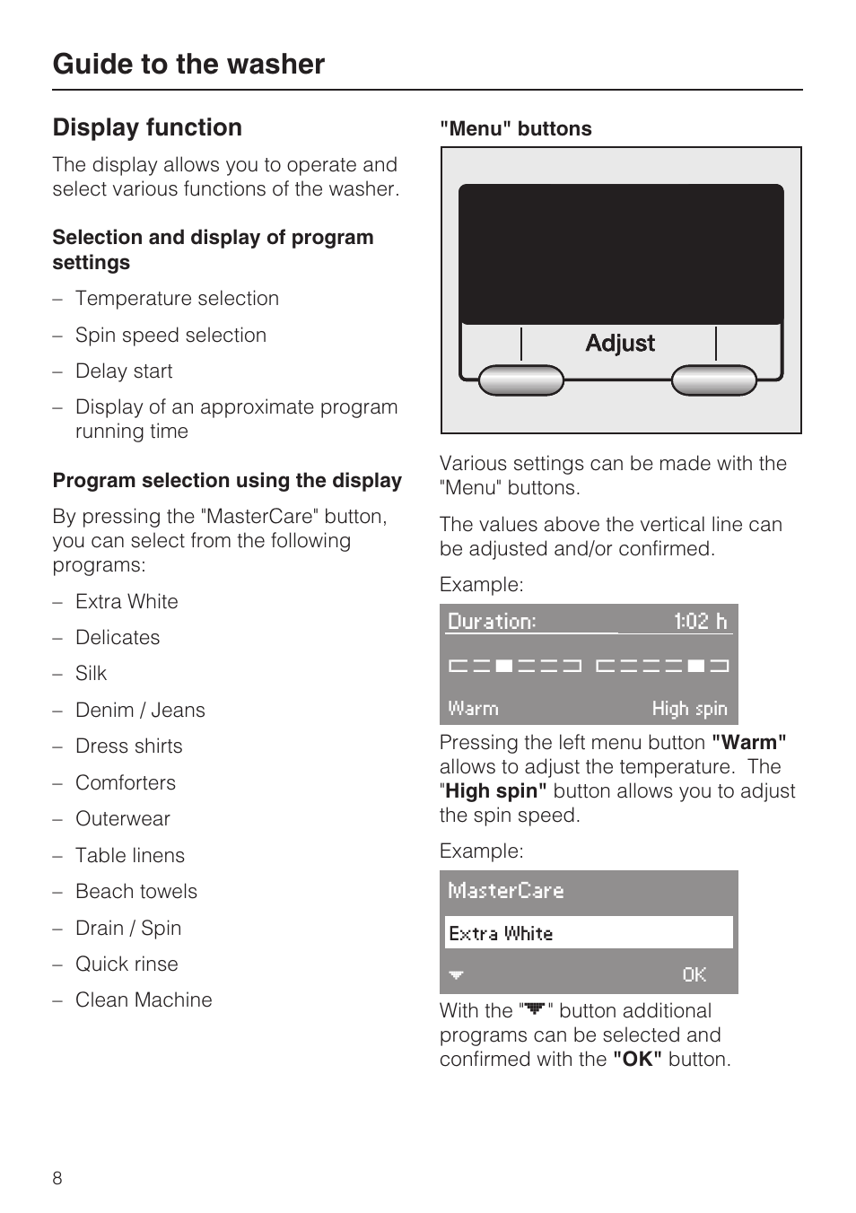 Display function 8, Guide to the washer, Display function | Miele TOUCHTRONIC W 4842 User Manual | Page 8 / 60
