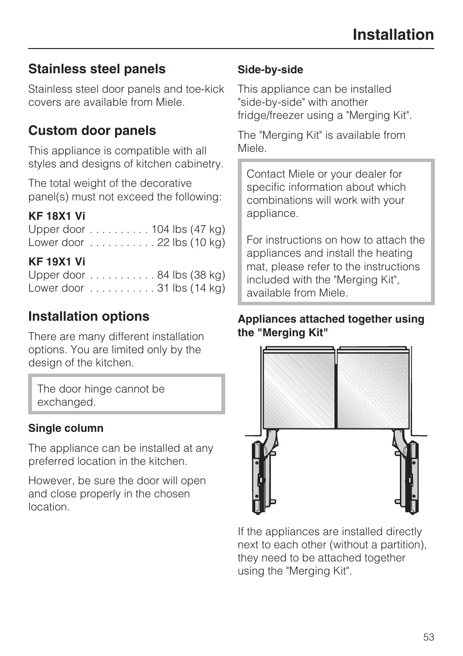 Stainless steel panels 53, Custom door panels 53, Installation options 53 | Installation, Stainless steel panels, Custom door panels, Installation options | Miele KF1911VI User Manual | Page 53 / 84