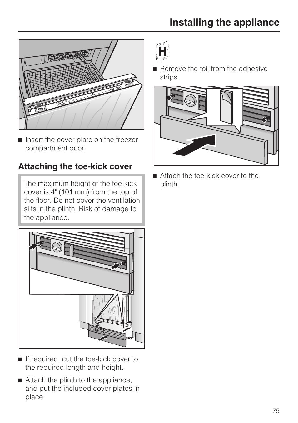 Installing the appliance, Attaching the toe-kick cover | Miele KF1911VI User Manual | Page 75 / 84