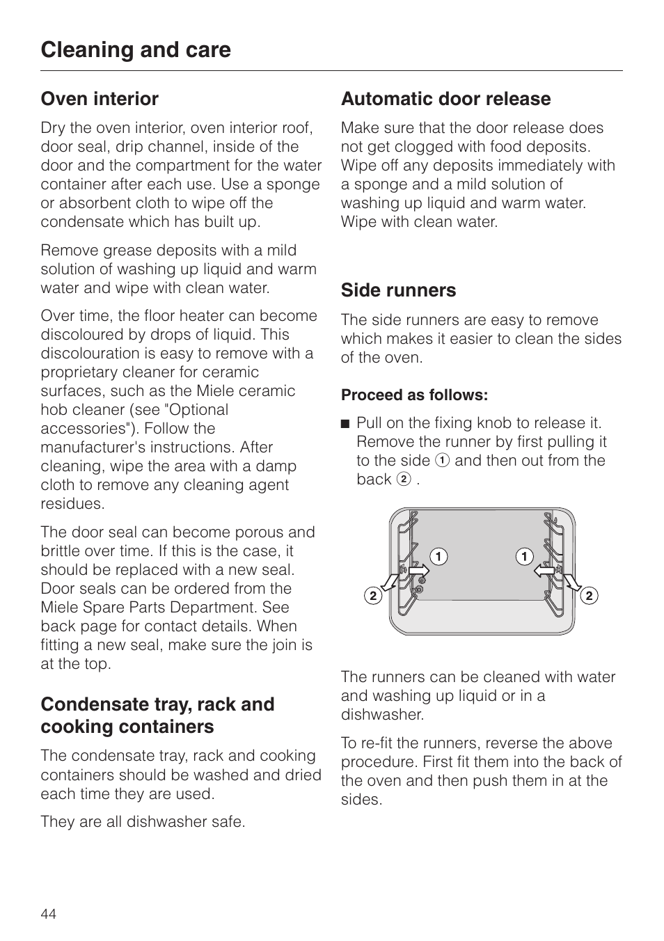 Oven interior 44, Condensate tray, rack and cooking containers 44, Automatic door release 44 | Side runners 44, Cleaning and care, Oven interior, Condensate tray, rack and cooking containers, Automatic door release, Side runners | Miele DG4080 User Manual | Page 44 / 60
