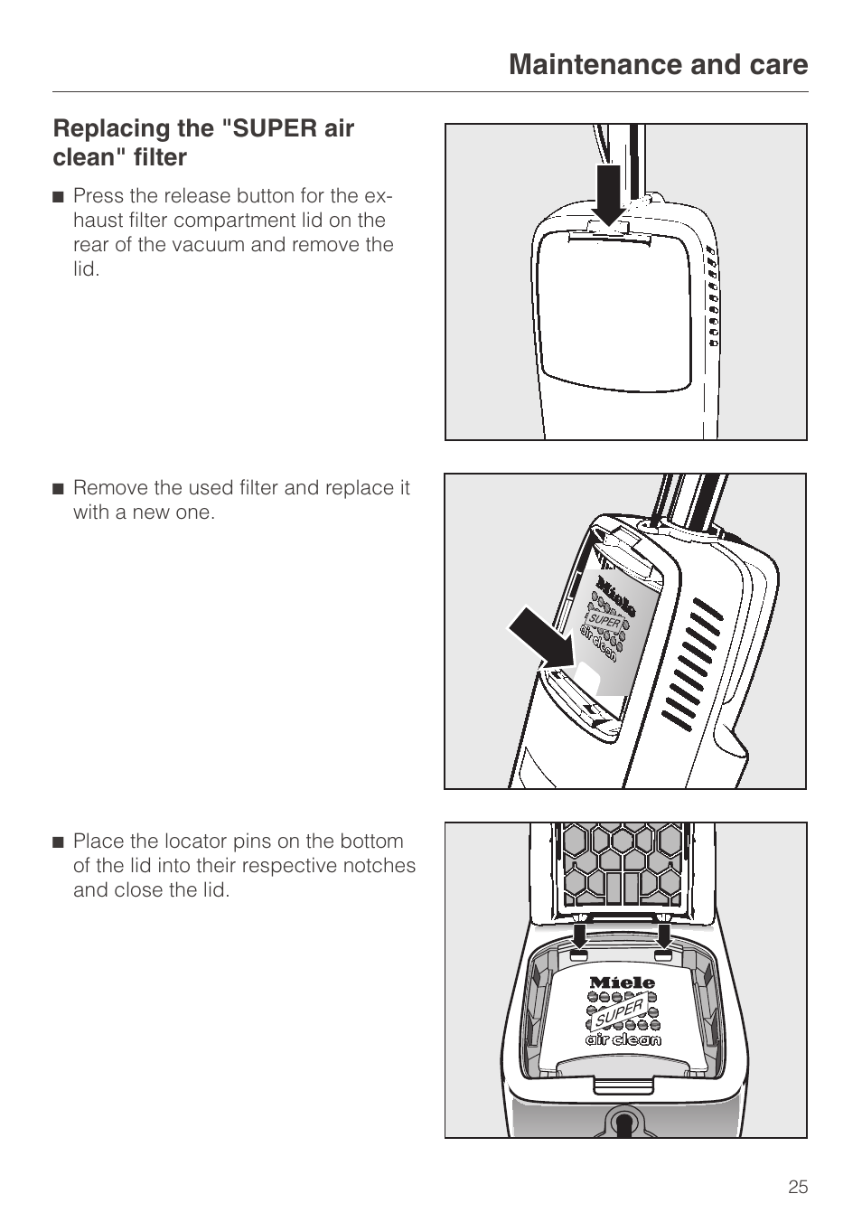Replacing the "super air clean" filter 25, Replacing the "super air clean" filter, Maintenance and care | Miele S140 User Manual | Page 25 / 40