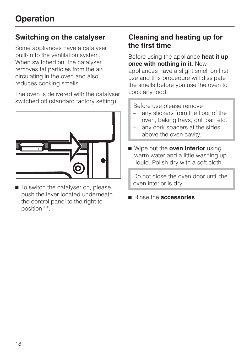 Switching on the catalyser 18, Cleaning and heating up for the first time 18, Operation | Switching on the catalyser, Cleaning and heating up for the first time | Miele H334B User Manual | Page 18 / 76