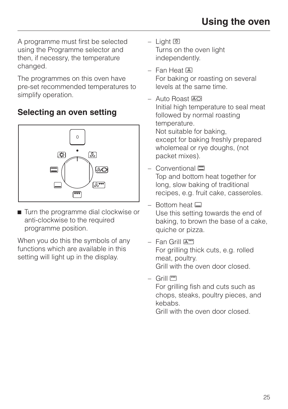 Using the oven 25, Selecting an oven setting 25, Using the oven | Selecting an oven setting | Miele H334B User Manual | Page 25 / 76