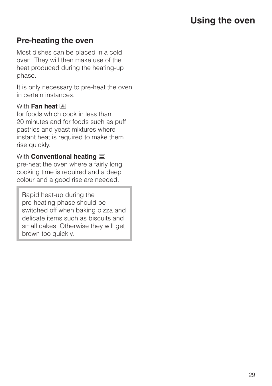 Pre-heating the oven 29, Pre-heating the oven, Using the oven | Miele H334B User Manual | Page 29 / 76