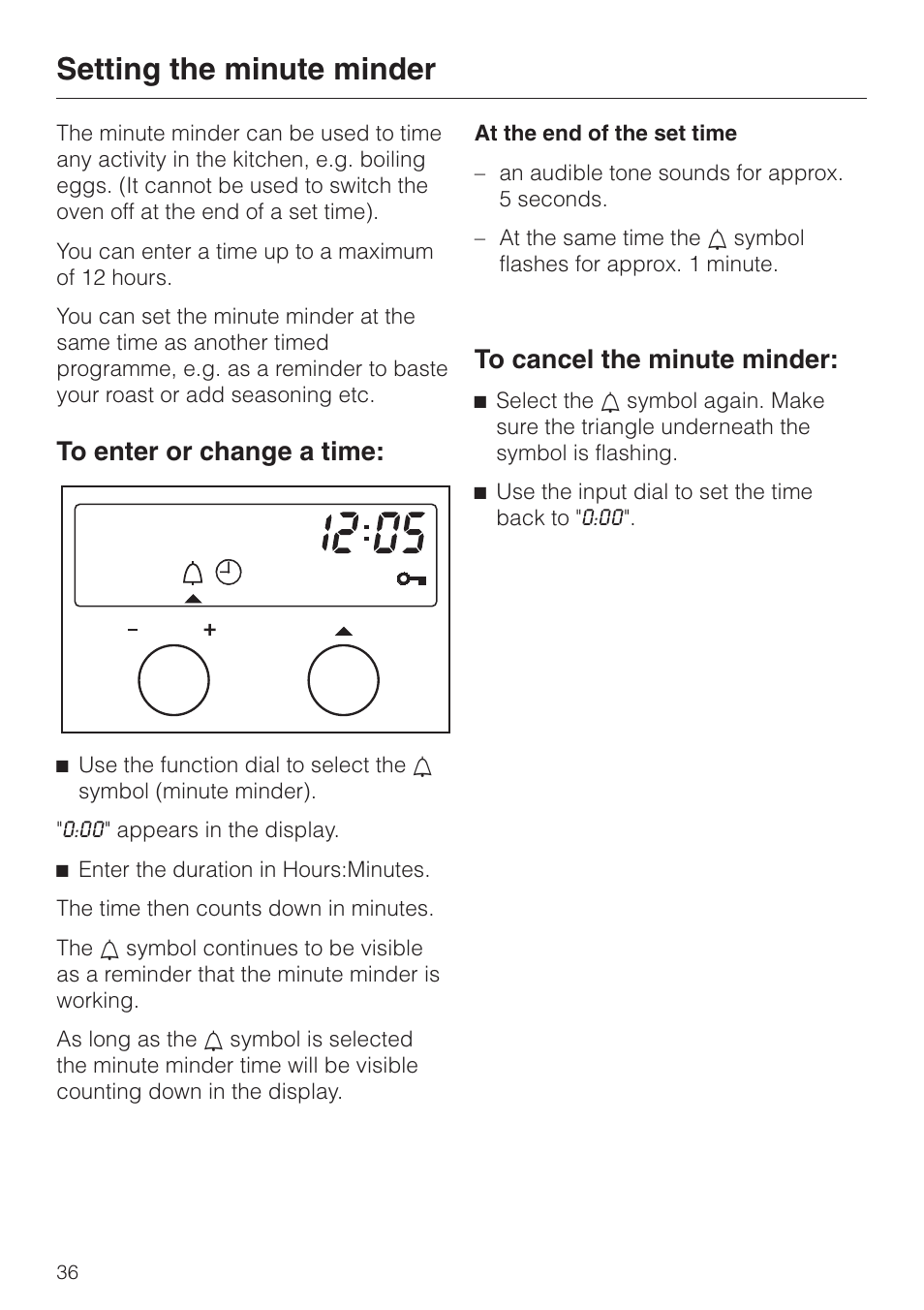Setting the minute minder 36, Setting the minute minder | Miele H334B User Manual | Page 36 / 76