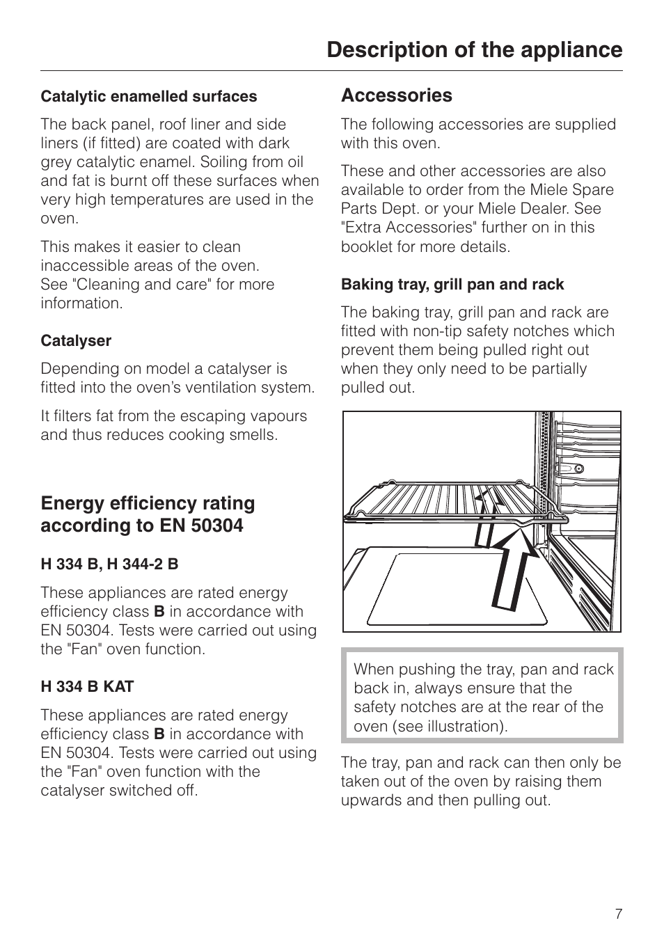 Energy efficiency rating according to en 50304 7, Accessories 7, Baking tray, grill pan and rack 7 | Baking tray, grill pan and rack, Description of the appliance, Accessories | Miele H334B User Manual | Page 7 / 76