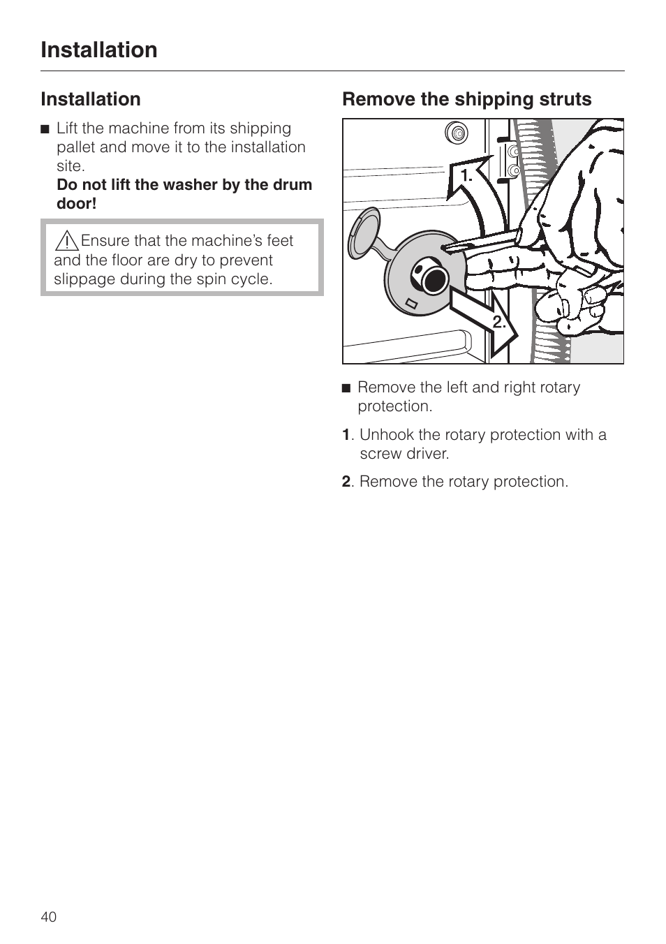 Installation 40, Remove the shipping struts 40, Installation remove the shipping struts | Installation, Remove the shipping struts | Miele W1213 User Manual | Page 44 / 56