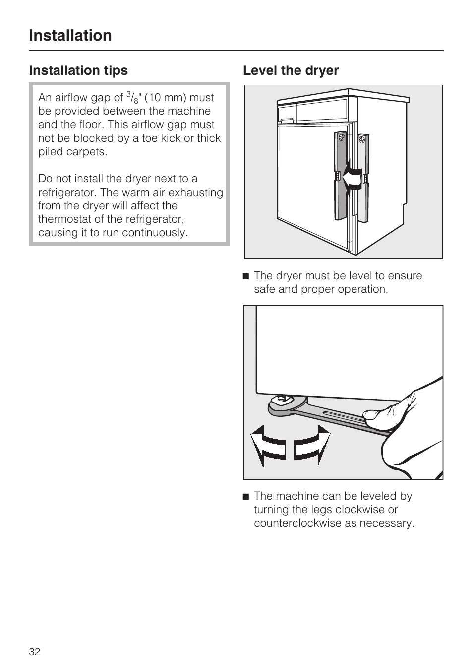 Installation tips 32, Level the dryer 32, Installation | Installation tips, Level the dryer | Miele T 8019 C User Manual | Page 36 / 44