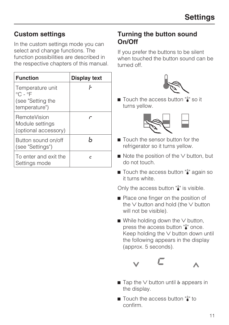Turning the button sound on/off 11, Settings, Custom settings | Turning the button sound on/off | Miele K1901VI User Manual | Page 11 / 68