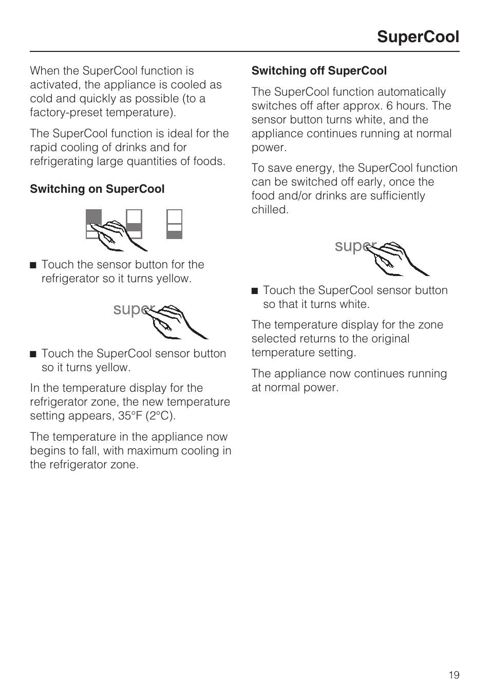 Supercool 19, Supercool | Miele K1901VI User Manual | Page 19 / 68