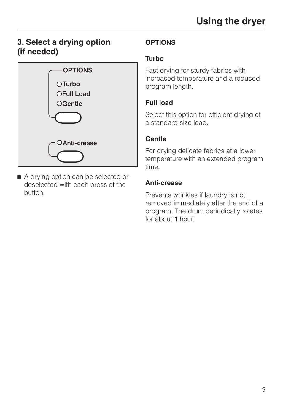Select a drying option (if needed) 9, Select a drying option (if needed), Using the dryer | Miele T1405 User Manual | Page 9 / 40