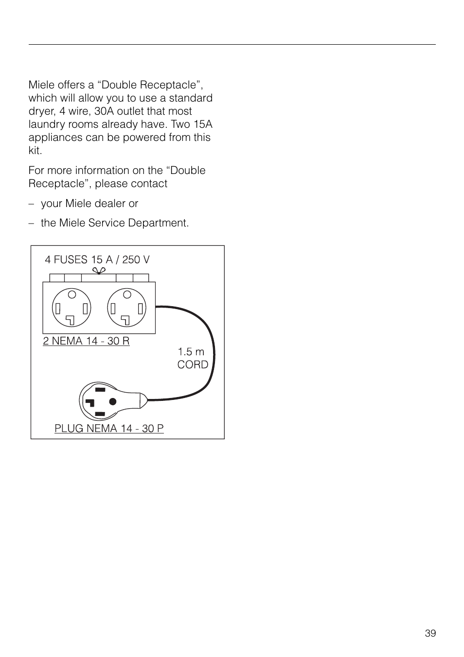 Grounding instructions and electrical connection, Double receptacle | Miele NOVOTRONIC W 1903 User Manual | Page 39 / 44