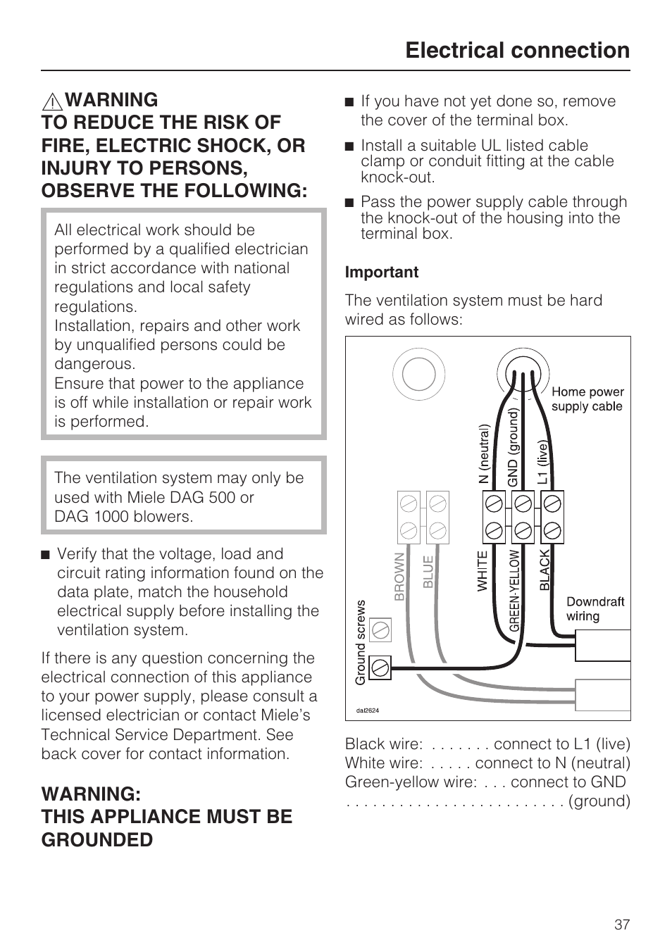 Electrical connection 37, Electrical connection, Warning: this appliance must be grounded | Miele DAG 500 User Manual | Page 37 / 40