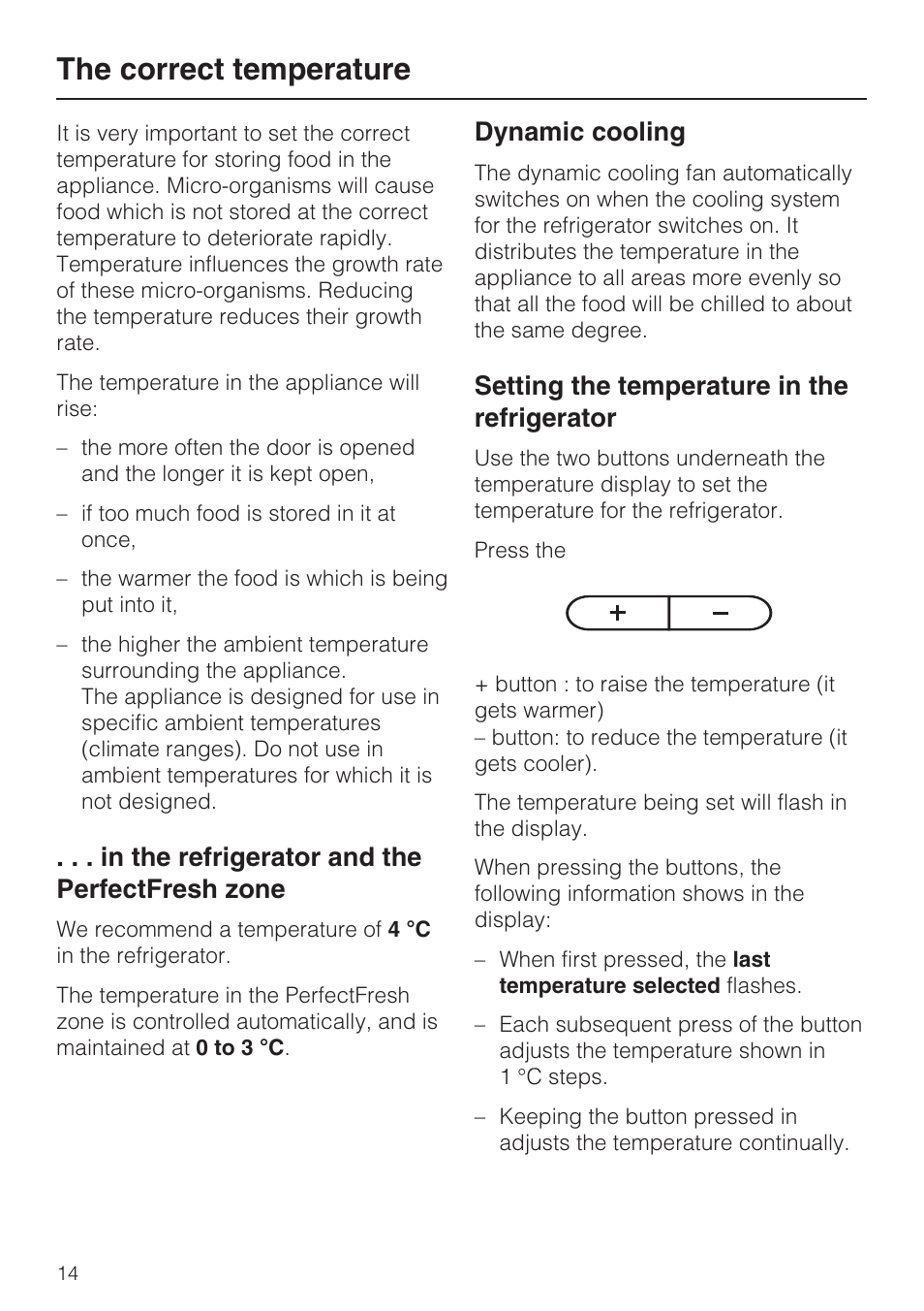 The correct temperature 14, In the refrigerator and the perfectfresh zone 14, Dynamic cooling 14 | Setting the temperature in the refrigerator 14, The correct temperature, Dynamic cooling, Setting the temperature in the refrigerator | Miele K 9557 iD User Manual | Page 14 / 48