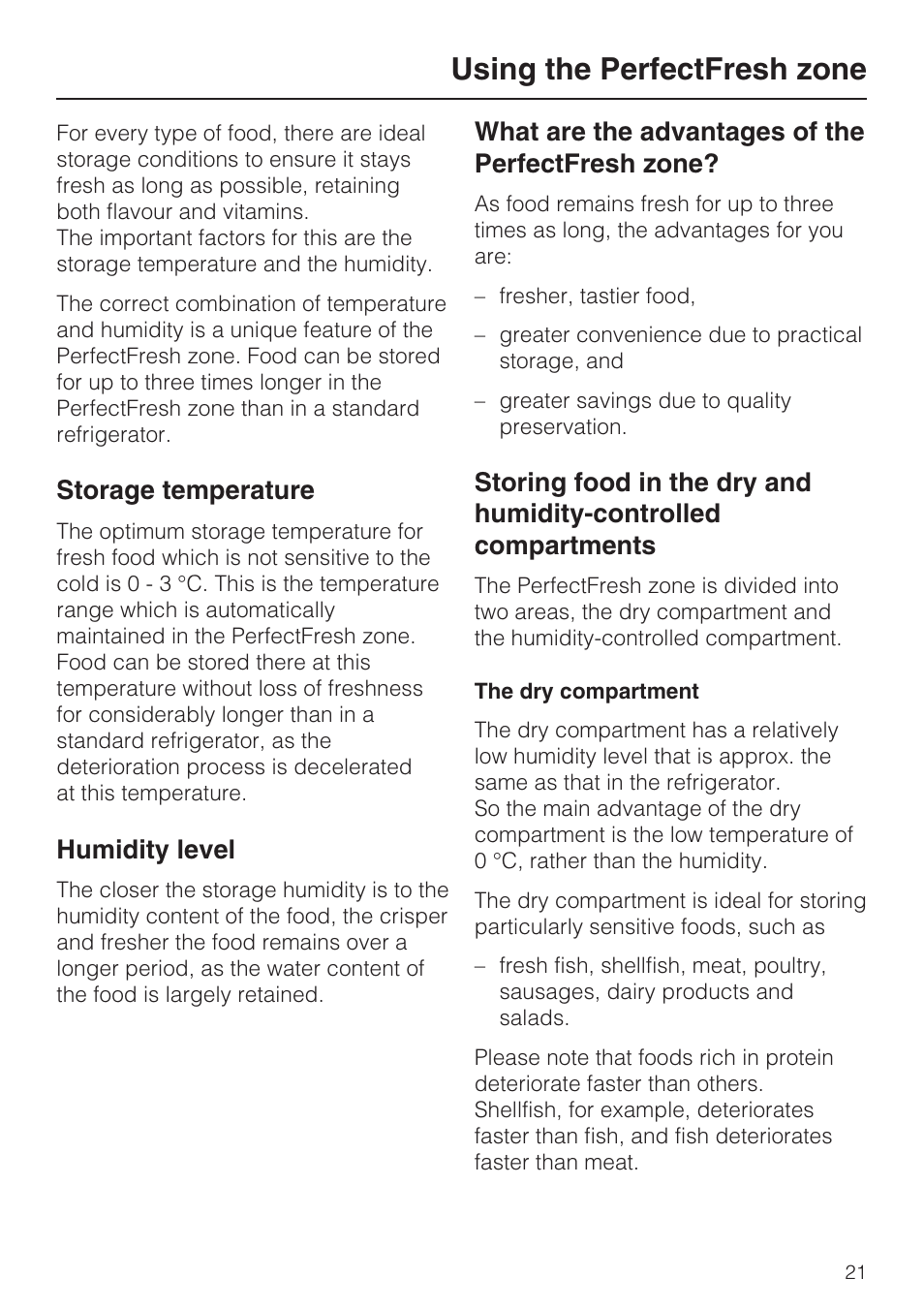 Using the perfectfresh zone 21, Storage temperature 21, Humidity level 21 | The dry compartment 21, Using the perfectfresh zone, Storage temperature, Humidity level, What are the advantages of the perfectfresh zone | Miele K 9557 iD User Manual | Page 21 / 48