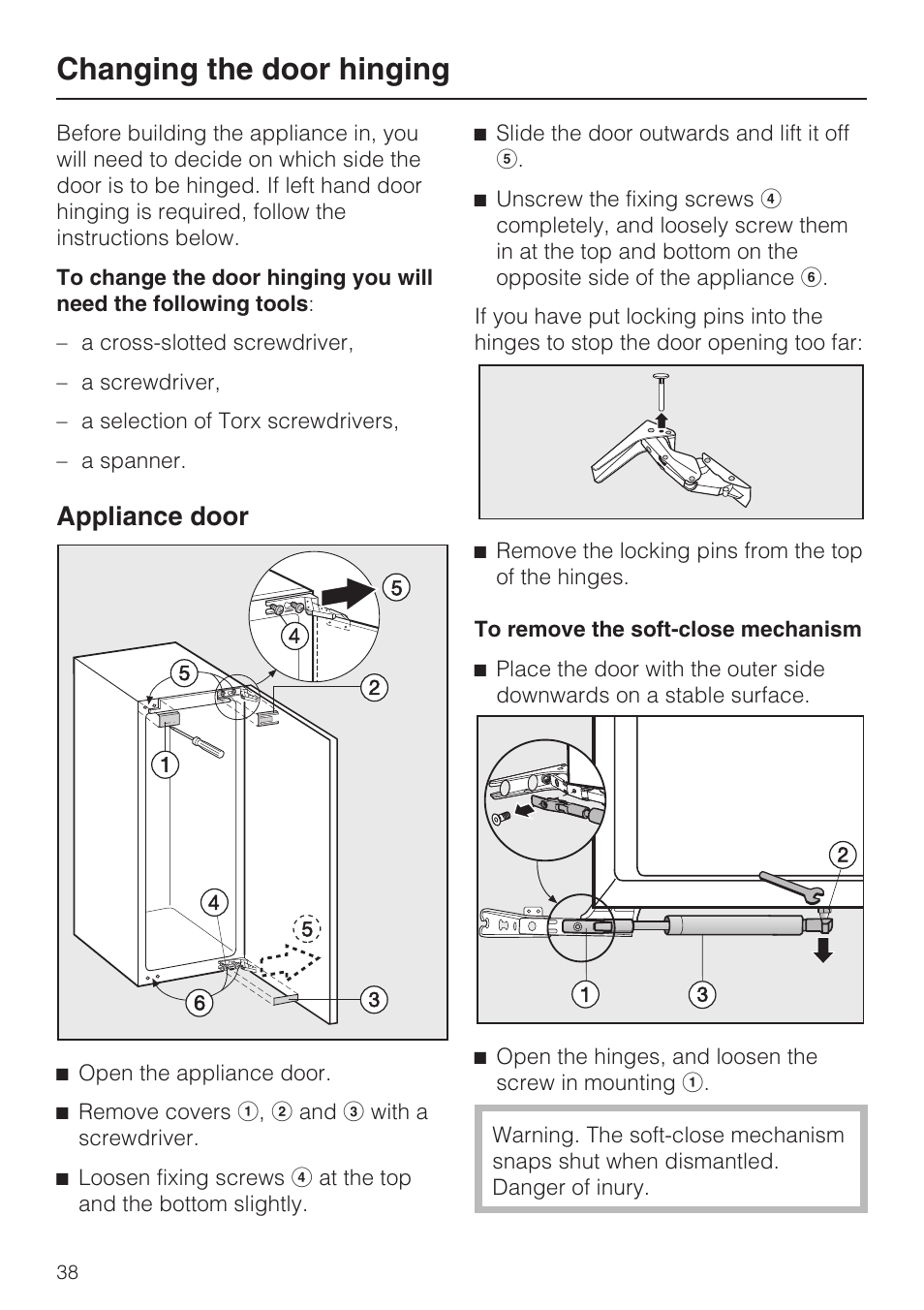 Changing the door hinging 38, Appliance door 38, Changing the door hinging | Appliance door | Miele K 9557 iD User Manual | Page 38 / 48