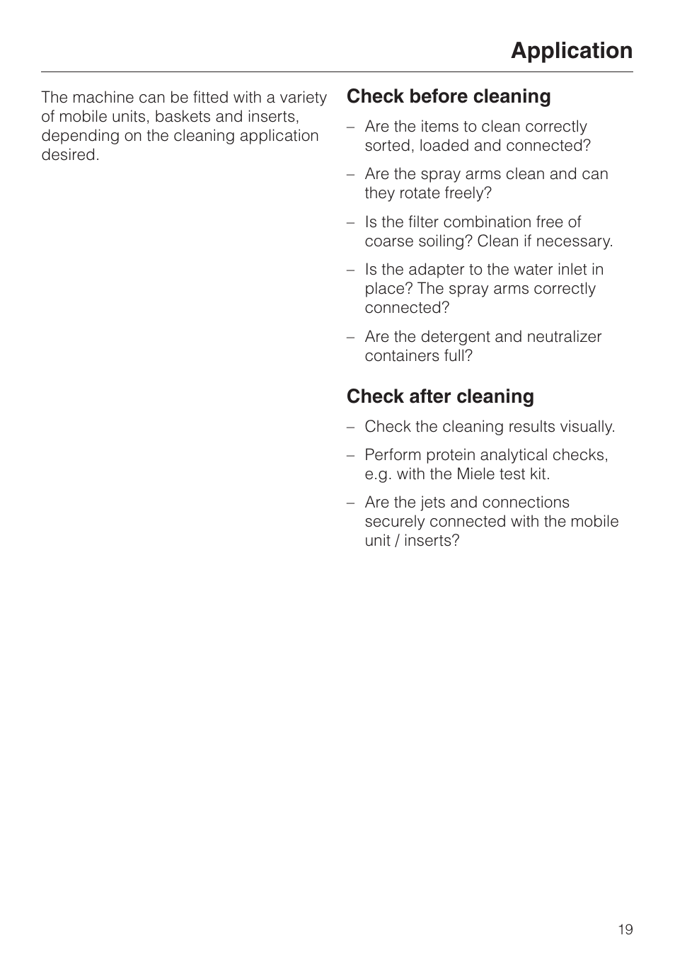Application 19, Application, Check before cleaning | Check after cleaning | Miele G 7827 User Manual | Page 19 / 48