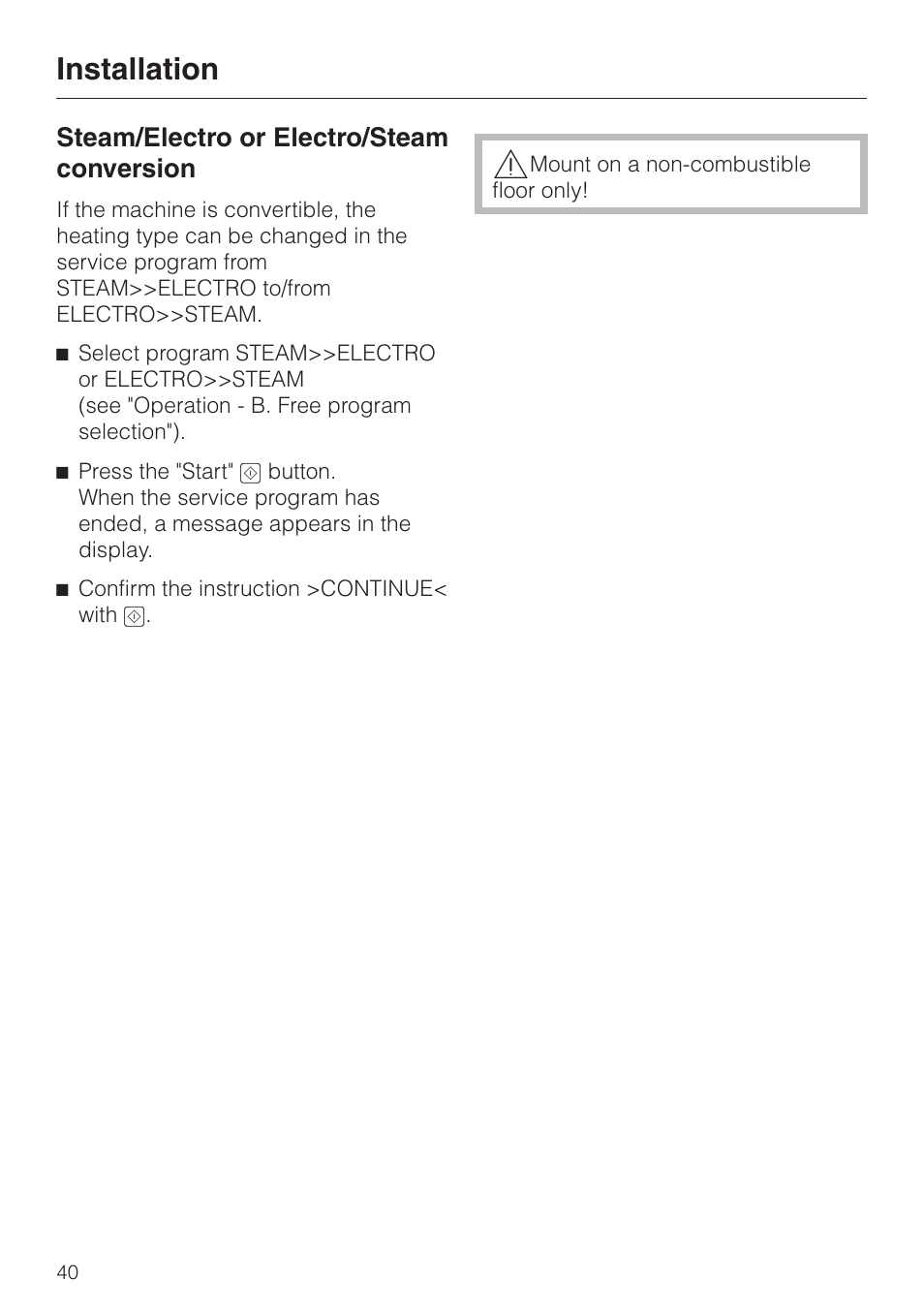 Installation 40, Steam/electro or electro/steam conversion 40, Installation | Miele G 7827 User Manual | Page 40 / 48