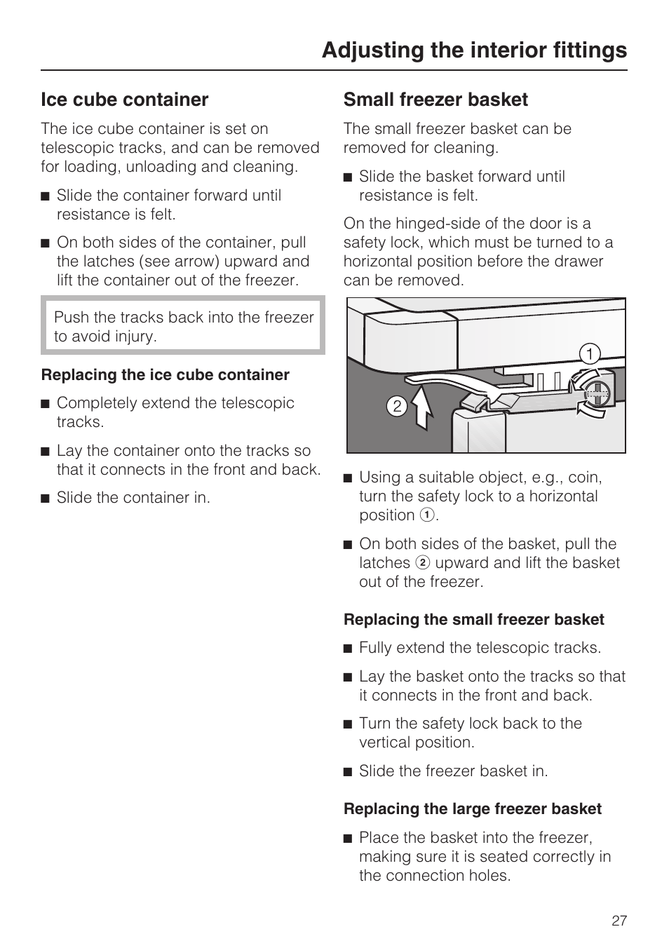 Ice cube container 27, Small freezer basket 27, Adjusting the interior fittings | Ice cube container, Small freezer basket | Miele KF1801SF User Manual | Page 27 / 80