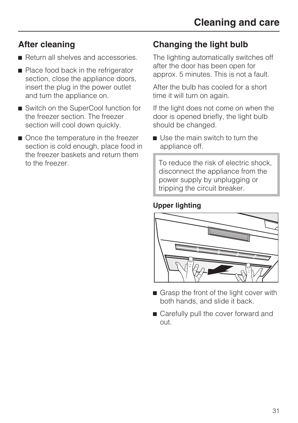 Changing the light bulb 31, Cleaning and care, After cleaning | Changing the light bulb | Miele KF1801SF User Manual | Page 31 / 80