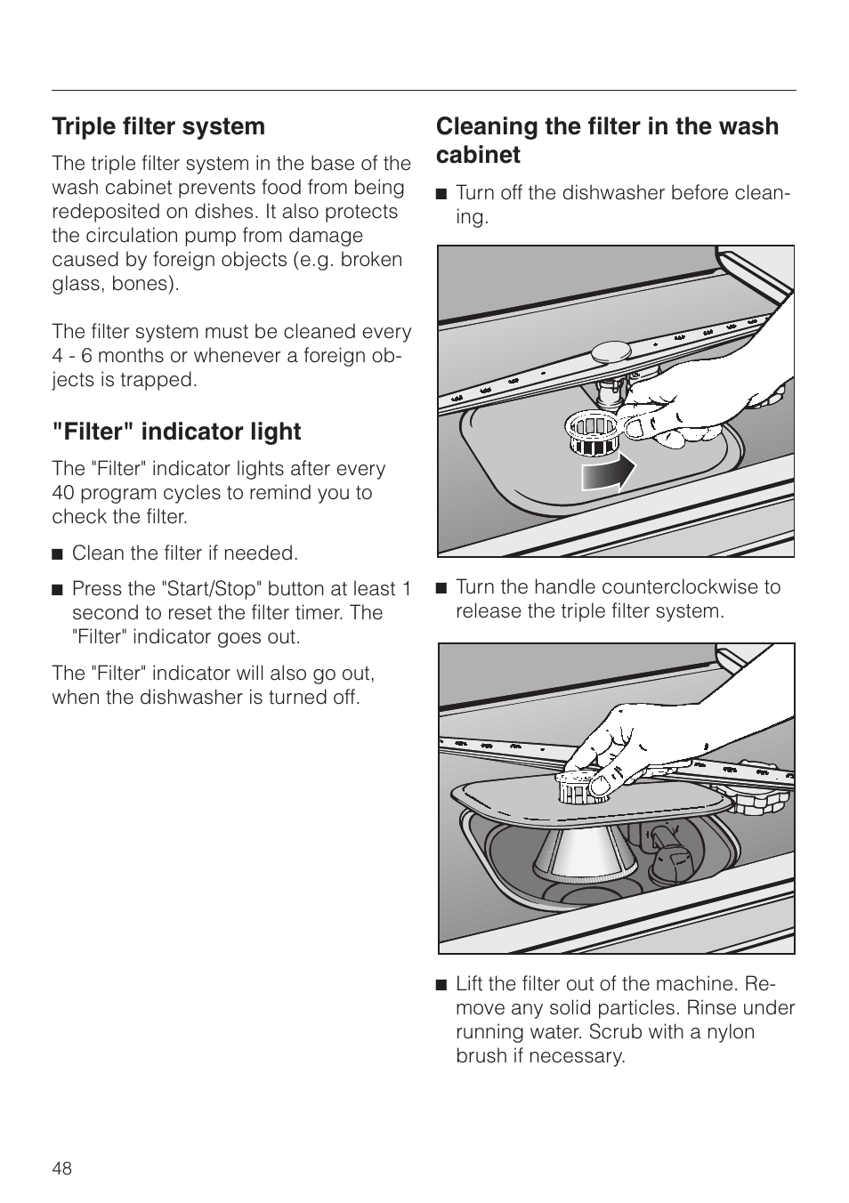Filter" indicator light 48, Cleaning the filter in the wash cabinet 48, Triple filter system | Filter" indicator light, Cleaning the filter in the wash cabinet | Miele TOUCHTRONIC PREMIER PLUS HG01 User Manual | Page 48 / 56