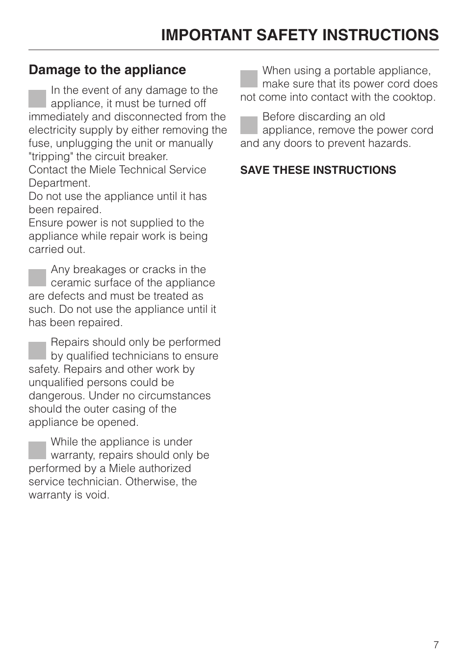 Important safety instructions, Damage to the appliance | Miele KM412 User Manual | Page 7 / 24