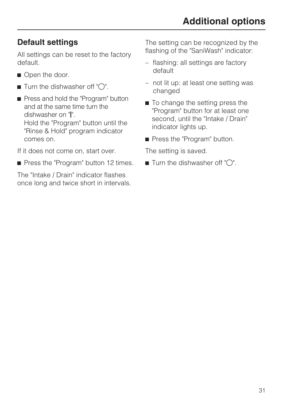 Default settings 31, Additional options, Default settings | Miele G 2183 User Manual | Page 31 / 56