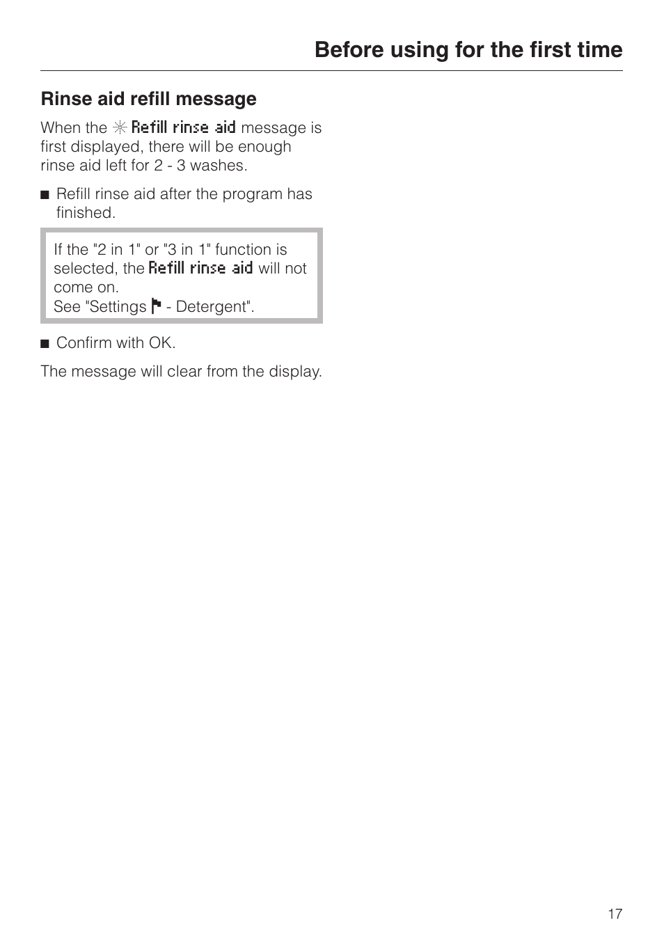 Rinse aid refill message 17, Before using for the first time, Rinse aid refill message | Miele EXCELLA G 2630 SCI User Manual | Page 17 / 72