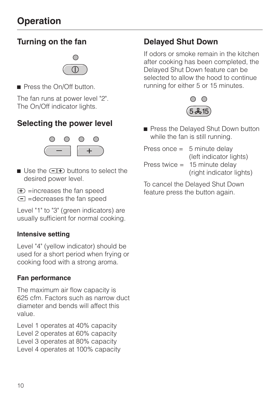 Operation 10, Turning on the fan 10, Selecting the power level 10 | Delayed shut down 10, Operation, Turning on the fan, Selecting the power level, Delayed shut down | Miele DA220-3 User Manual | Page 10 / 32