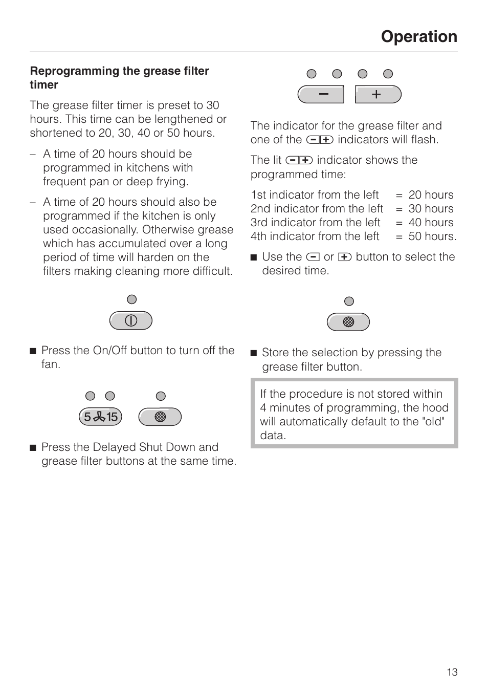 Reprogramming the grease filter timer 13, Reprogramming the grease filter timer, Operation | Miele DA220-3 User Manual | Page 13 / 32