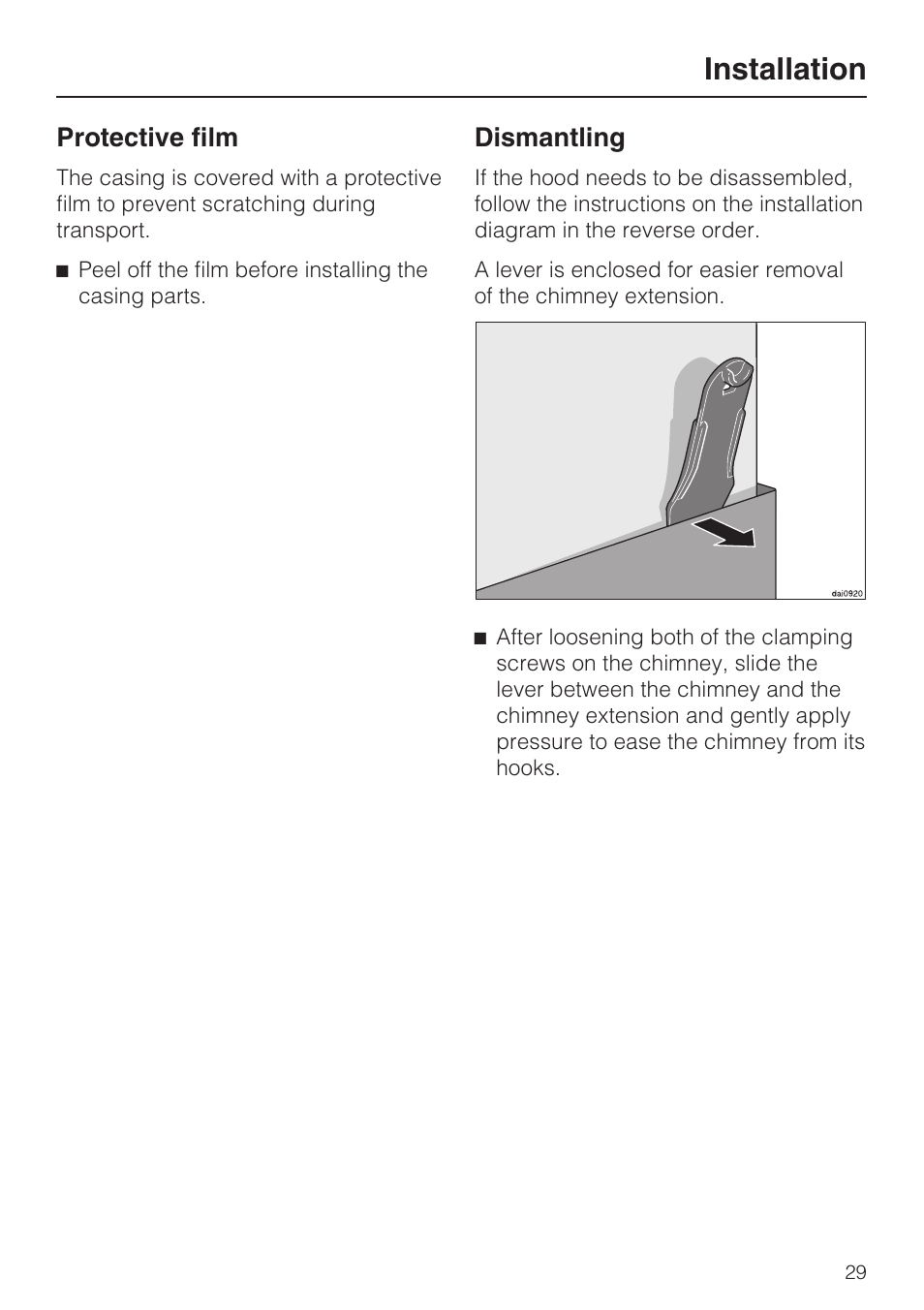 Installation 29, Installation instructions 29, Dismantling 29 | Installation, Protective film, Dismantling | Miele DA5960W User Manual | Page 29 / 36