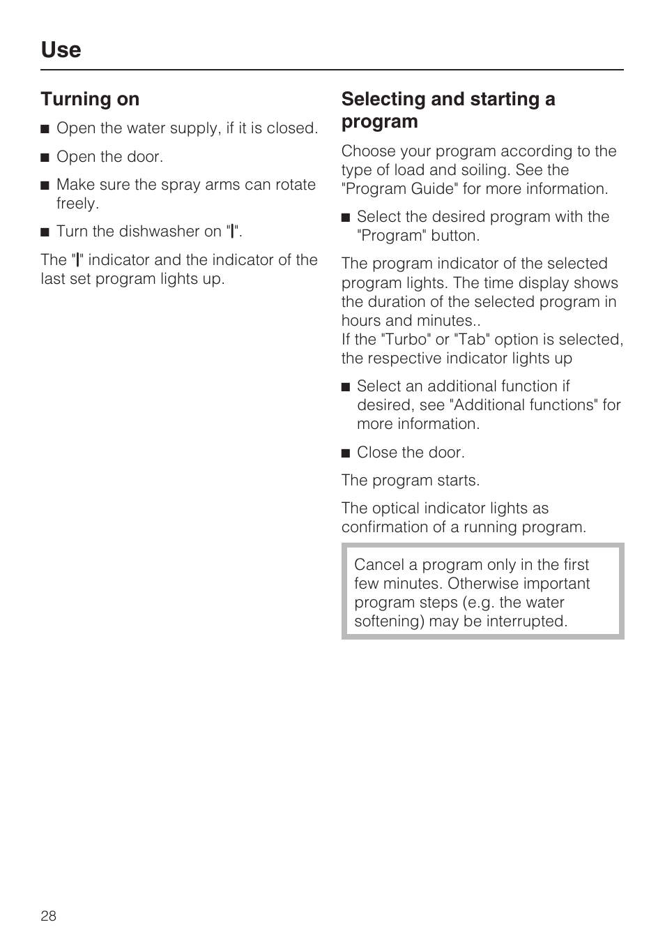 Turning on 28, Selecting and starting a program 28, Turning on | Selecting and starting a program | Miele G 1472 User Manual | Page 28 / 60